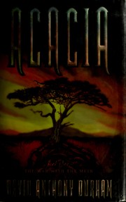 Cover of: Acacia. by David Anthony Durham