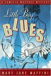 Little Boy Blues by Mary Jane Maffini
