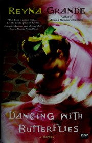 Cover of: Dancing with butterflies: a novel