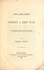 Cover of: How a free people conduct a long war by Charles J. Stillé