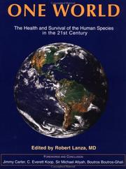 Cover of: One World: The Health and Survival of the Human Species in the 21st Century