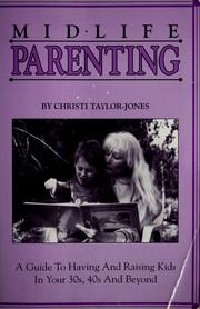Midlife parenting by Christi Taylor-Jones