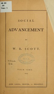 Cover of: Social advancement by W. B. Scott