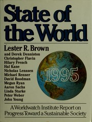 Cover of: State of the World 1995: A Worldwatch Institute Report on Progress Toward a Sustainable Society (State of the World)