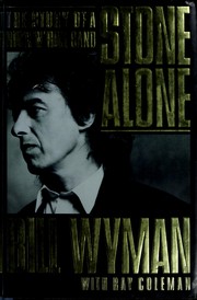 Stone Alone by Bill Wyman