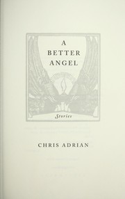 Cover of: A better angel: stories