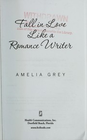 Cover of: Fall in love like a romance writer