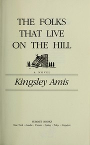 Cover of: The folks that live on the hill: a novel