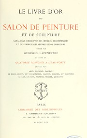 Cover of: Le Livre d'or du Salon de peinture et de sculpture by Georges Lafenestre