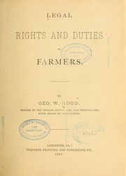 Cover of: Legal rights and duties of farmers by George Washington Hood