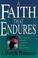Cover of: A faith that endures