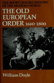 Cover of: The old European order, 1660-1800 by Doyle, William