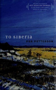 Cover of: To Siberia by Per Petterson
