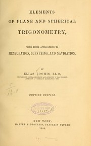 Cover of: Elements of plane and spherical trigonometry by Elias Loomis