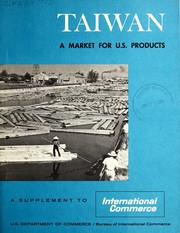 Cover of: A market for U.S. products in Taiwan