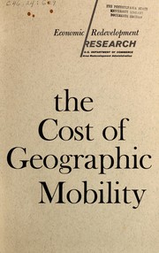 Cover of: The cost of geographic mobility. by University of Michigan. Survey Research Center.