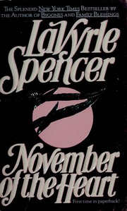 Cover of: November of the heart by LaVyrle Spencer