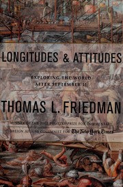 Cover of: Longitudes and attitudes by Thomas L. Friedman