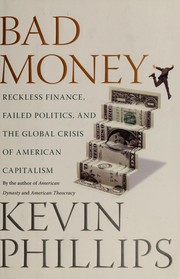 Cover of: Bad money by Kevin Phillips