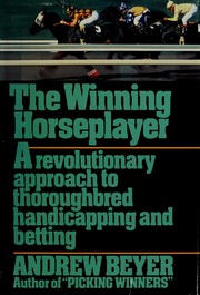 Cover of: The winning horseplayer by Andrew Beyer