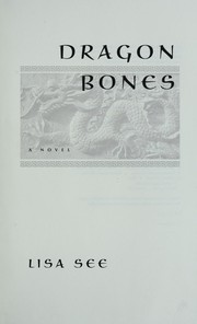 Cover of: Dragon bones | James Tyler Kent