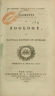 Cover of: Elements of zoology, or, Natural history of animals / ed. by D.M. Reese by David Meredith Reese