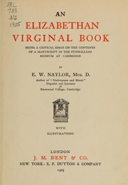 Cover of: An Elizabethan virginal book by Edward W. Naylor