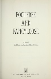 Cover of: Footfree and Fancyloose