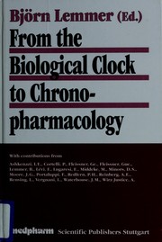 Cover of: From the biological clock to chronopharmacology