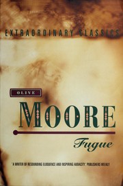 Cover of: Fugue (Extraordinary Classics) by Olive Moore