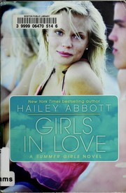 Cover of: Girls in love | Hailey Abbott