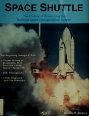 Cover of: The history of developing the National Space Transportation System: the beginning through STS-50
