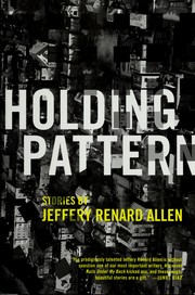 Cover of: Holding pattern: stories