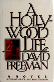 Cover of: A Hollywood life by Freeman, David