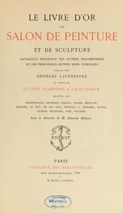 Cover of: Le Livre d'or du Salon de peinture et de sculpture by Georges Lafenestre