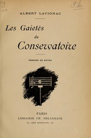 Cover of: Les gaietés du conservatoire