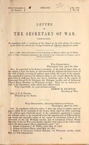 Letter of the Secretary of War, communicating, in compliance with a resolution of the Senate of the 24th ultimo, the evidence upon which the awards for the apprehension of Jefferson Davis were made by United States Department of War