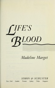 Life's blood by Madeline Marget