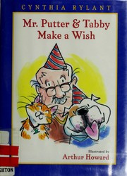 Cover of: Mr. Putter & Tabby make a wish by Jean Little