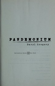 Cover of: Pandemonium by Daryl Gregory
