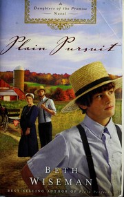 Cover of: Plain pursuit: a Daughters of the promise novel
