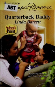 Cover of: Quarterback daddy by Linda Barrett