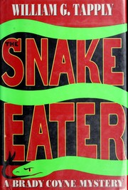 Cover of: The snake eater by William G. Tapply