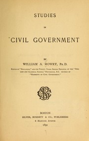 Cover of: Studies in civil government by William A. Mowry
