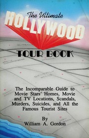 The ultimate Hollywood tour book by Gordon, William A.