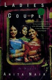 Cover of: Ladies coupé by Anita Nair