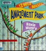Cover of: Amazement park: 12 wild mazes