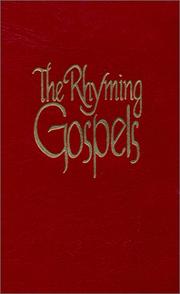 Cover of: The rhyming Gospels by Williams, Bernard., Bernard Williams, Williams, Bernard.