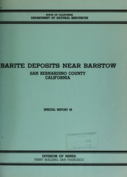 Cover of: Barite deposits near Barstow, San Bernardino County, California: Special Report 39