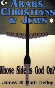 Cover of: Arabs, Christians and Jews by James Hefley, Marti Hefley